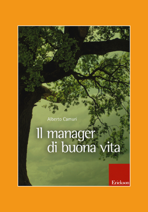 Il manager di buona vita